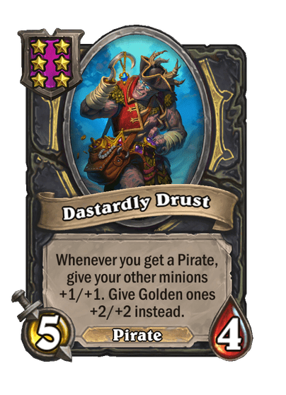 Dastardly Drust